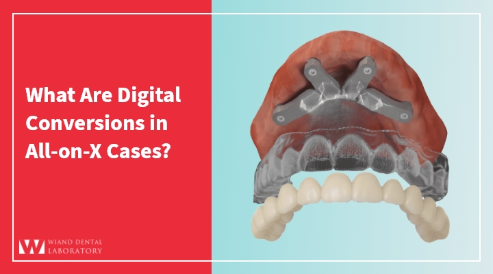 What Are Digital Conversions in All-on-X Cases?